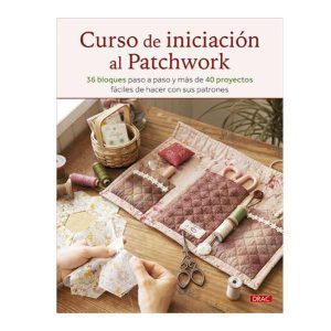 libro Curso de iniciacion al patchwork