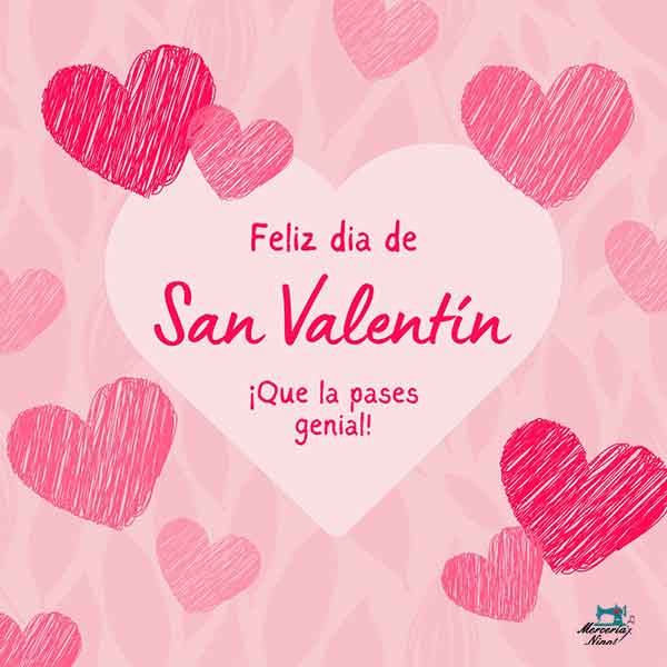 Feliz San Valentin.